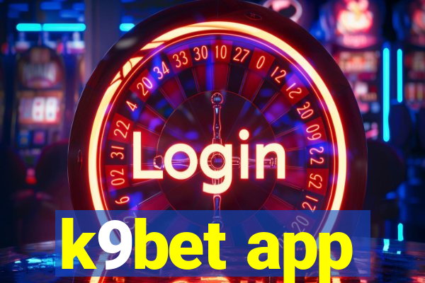 k9bet app